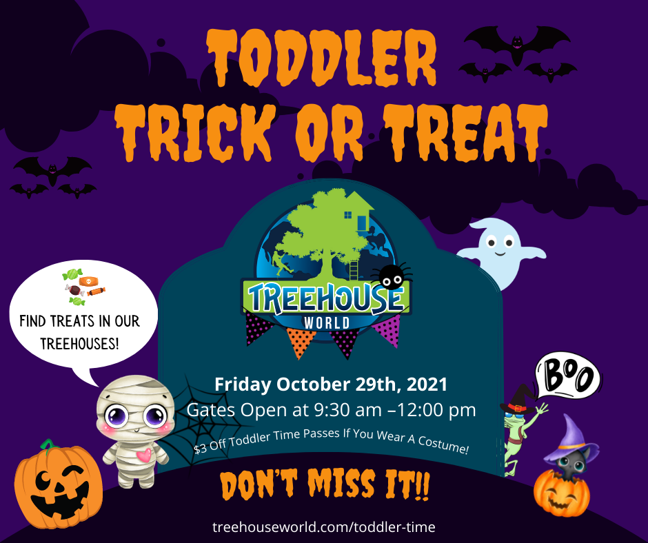 Toddler Time Trick Or Treat - Friday October 29th 2021